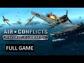 Air Conflicts Pacific Carriers Full Game