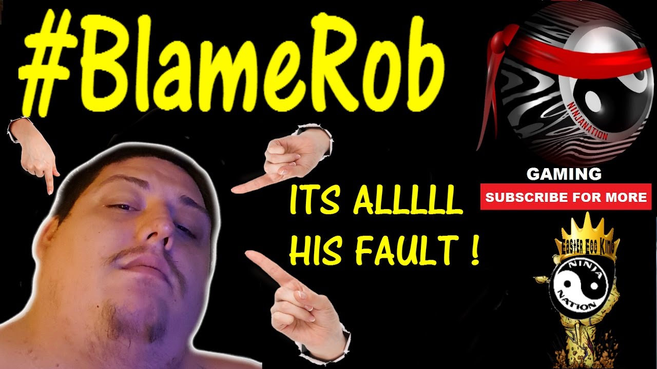 #BlameRob