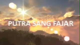 Putra Sang Fajar