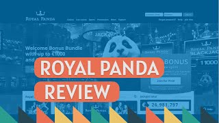 Royal Panda Casino Review