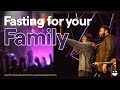 Fasting for your family  pastor jonathan brozozog