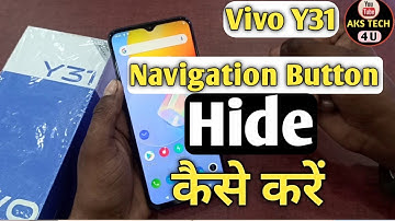 Vivo Y31 Hide Navigation Button | How To Hide Navigation Button Y31 | AksTech4u