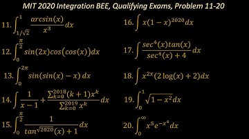 MIT 2020 Integration BEE, Qualifying Exams, Problem 11-20