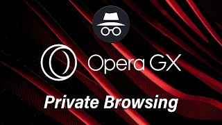 How To Browse In Incognito Mode On Opera GX Browser | Private Browsing screenshot 3