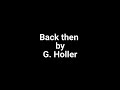 G. Holler | Back then |