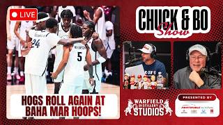 Arkansas Basketball Rolls Again in Bahamas + Reaction to Silverfield | Chuck & Bo Show LIVE (8/4/26)