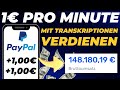 1 pro minute mit gotranscript verdienen neue methode geld im internet verdienen 2024