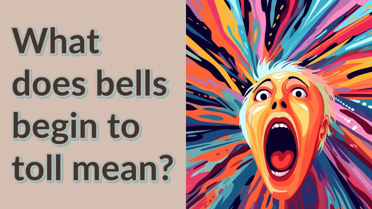 What Does Bells Begin To Toll Mean YouTube What Does Bells Begin To Toll Mean YouTube