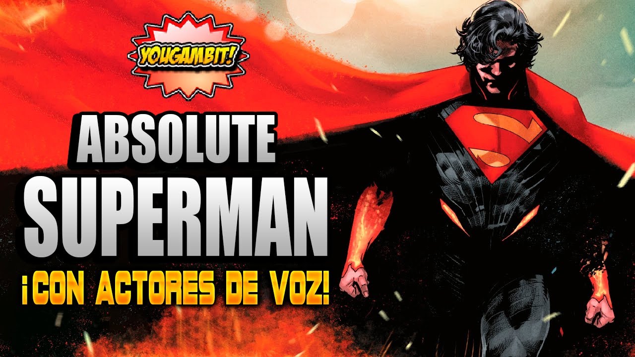 Videocomic: El Impacatante NUEVO SUPERMAN (Absolute) 💥 Con Actores de Voz 💥 1/5 💥YouGambit