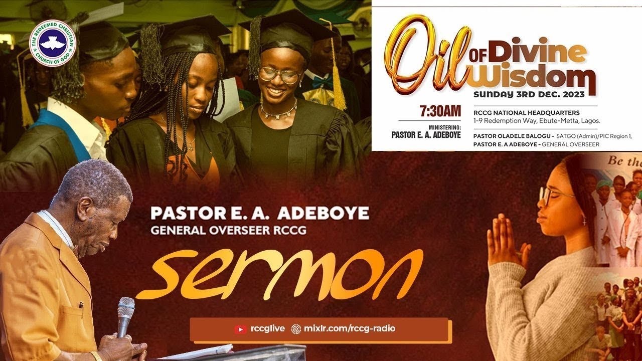 RCCG DECEMBER 2023 THANKSGIVING SERVICE THEME OIL OF DIVINE WISDOM