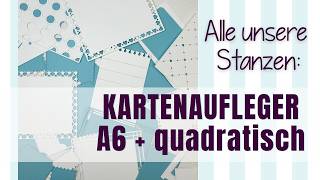 Nr. 10 Alle unsere Stanzen: KARTENAUFLEGER A6 + quadratisch