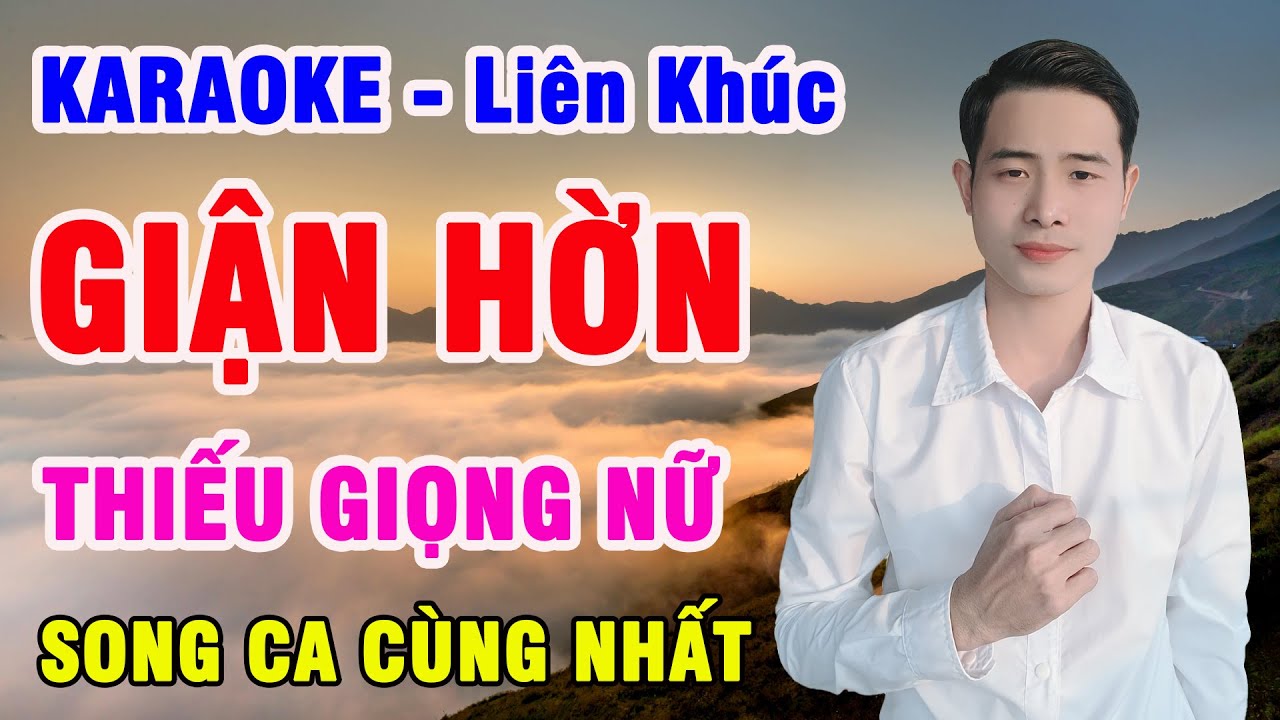 GIẬN HỜN - Karaoke Thiếu Giọng Nữ | Nguyễn Nhất Nhạc Sống