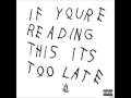 Drake - Jungle (If You're Reading This, It's Too Late)
