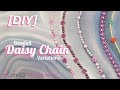 🌸 Learn different ways to make a DIY beaded daisy chain necklace, bracelet or anklet - gift idea! 🌸