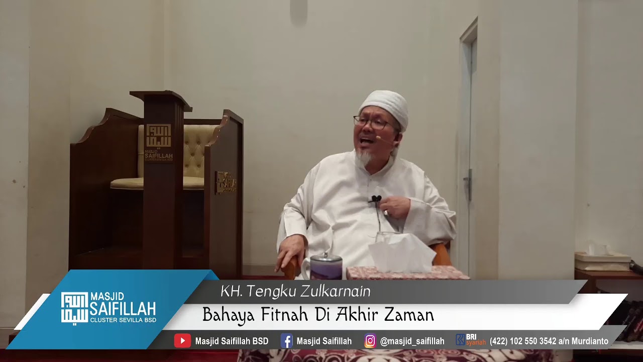 KH. Tengku Zulkarnain | Bahaya Fitnah Di Akhir Zaman | Kajian Umum Shubuh