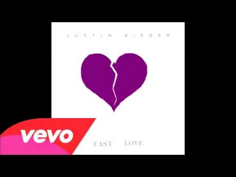 Justin Bieber (+) Justin Bieber - Fast Love ft. Chris Brown