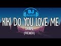 Kiki Do You Love Me(Remix) || In My Feeling || Drake || DJ Anant