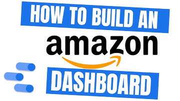 How to build an Amazon Dashboard with Google Data Studio