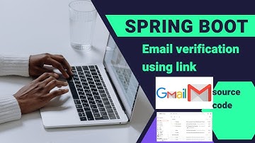 Spring Boot Email Verification With Sending Link I Java Mail Sender I Spring Boot Tutorial I SMTP