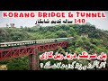 Why Did British Built The Korang Tunnel? | Rare Pakistan Railway Bridge &amp; Tunnel Railfanning
