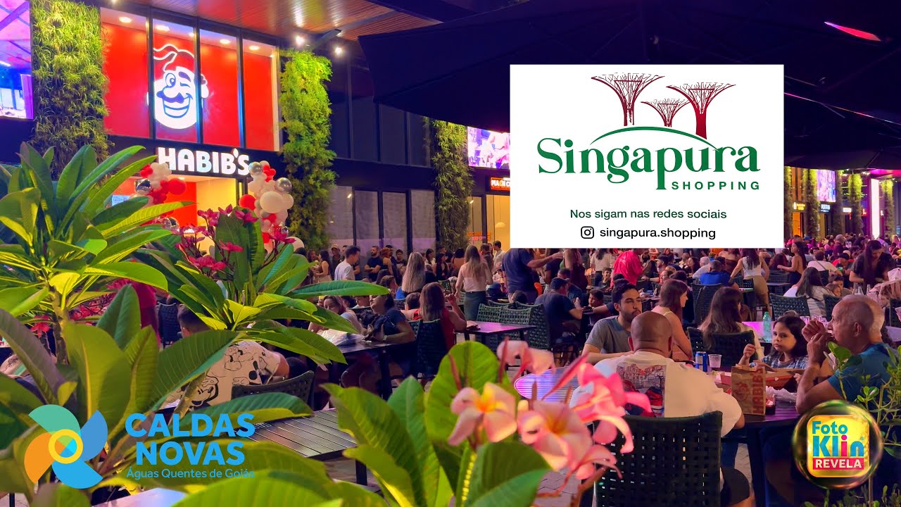 Uma noite no Singapura Shopping - Caldas Novas - Goiás