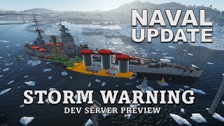NAVAL UPDATE Storm Warning Dev Server Preview
