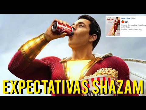 EXPECTATIVAS SHAZAM e as NOTAS do ROTTEN TOMATOES ⚡️