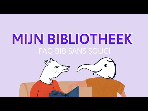 Mijn bibliotheek - FAQ Bib Sans Souci