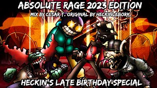 [FNF Mix] Absolute Rage (2023 Edition) | @HeckinLeBork's (late) Birthday Special