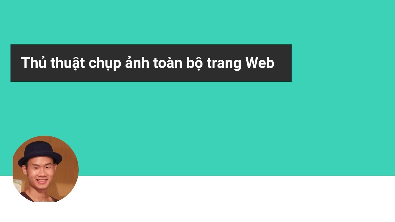 C ch Ch p nh To n B Trang Web Trong Windows Ho c MacOS YouTube C ch ch p nh to n b trang web trong windows ho c macos youtube