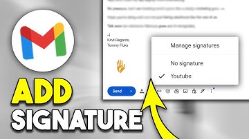 How to Add Signature in Gmail (2025)