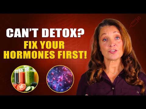 Why Detoxing Isn't Enough | How Hormonal Imbalance Affects Your Body's Natural Detox