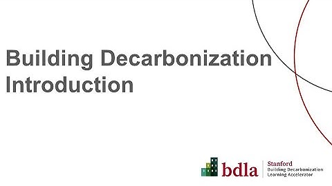 Building Decarbonization Introduction