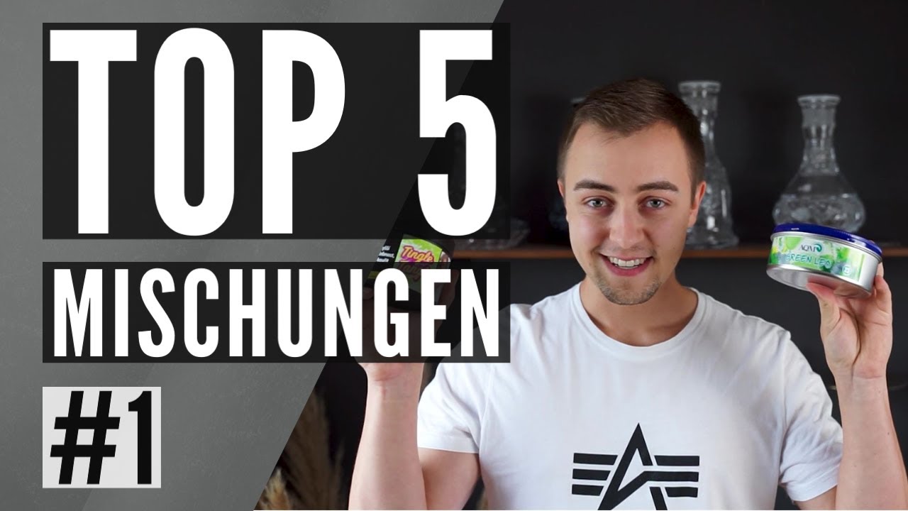 Meine beste Shisha Tabak Mischungen Mitte 2021. Top 5 Tabaksorten in Kombination!