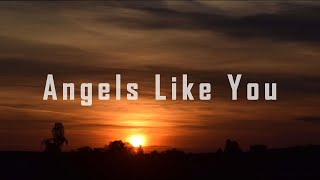 Miley Cyrus - Angels Like You (Lyrics) || D' Music Fan