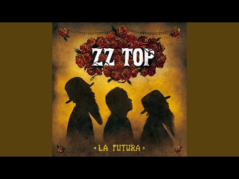zz top i gotsta get paid zz top i gotsta get paid