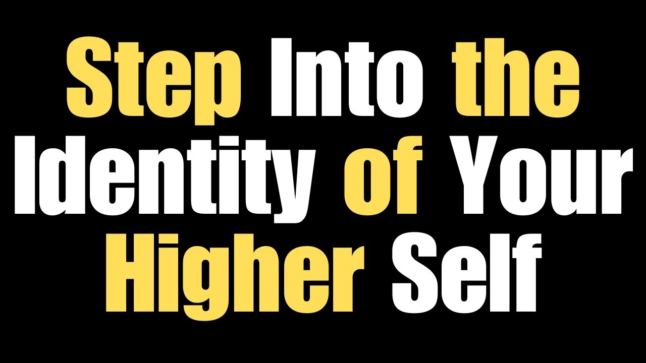 7 Simple Steps to UNLEASH Your Higher Self