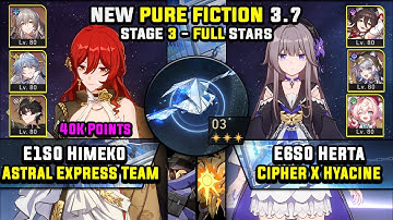 E1 Himeko Carry W/ RMC & E6 Herta Carry W/ Cipher (3 Stars)  Pure Fiction 3 Honkai Star Rail 3.7