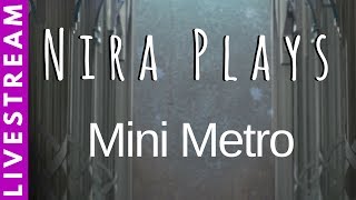 Mini Metro & Fire Emblem: Heroes [live stream]