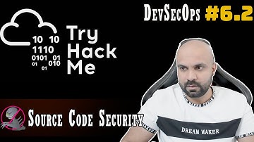 DevSecOps : Source Code Security : TryHackMe : Walk through 6.2