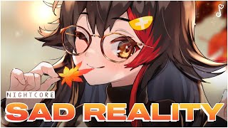 Nightcore - Sad Reality (Codeko feat. Casey Cook)