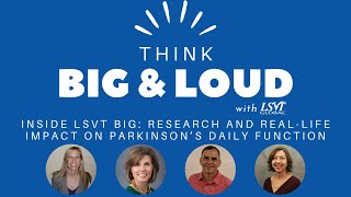 Inside LSVT BIG: Research and Real-Life Impact on Parkinson’s Daily Function