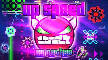 Up Speed (By Nether) Complete | Geometry Dash [Hard Demon]