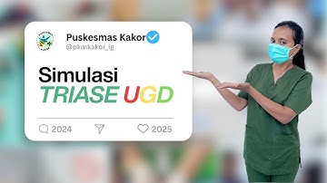 TRIASE UGD [VIDEO SIMULASI]