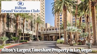 Hilton Grand Vacations Club on the Las Vegas Strip Review
