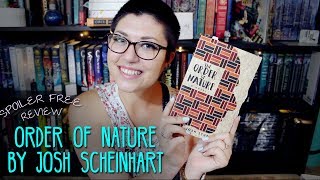 REVIEW: Order of Nature by Josh Scheinert.