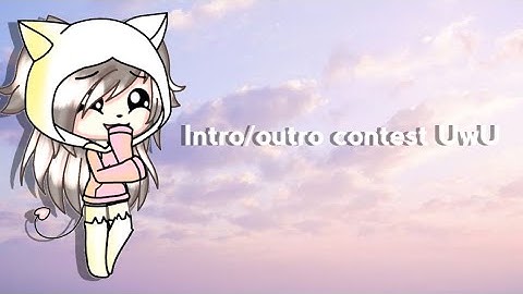 Intro/outro contest (read DESCRIPTION)