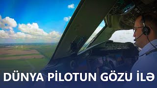 Pilot kabinəsindən görüntülər - #AZALCrew Sarkhan Maharramov