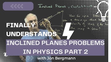 Inclined Planes Problems in Physics Part 2