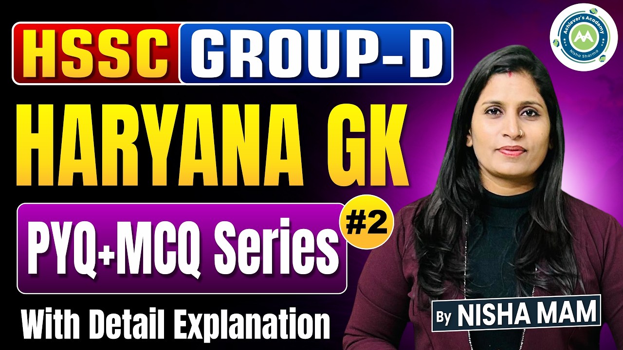 HSSC Group D Haryana GK PYQ + MCQ Series #2 | Complete Explanation | Nisha Mam